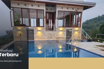 Rekomendasi villa keluarga di Bandung Selatan
