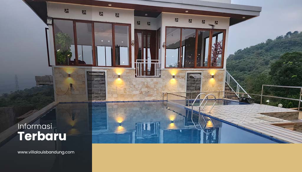 Rekomendasi villa keluarga di Bandung Selatan